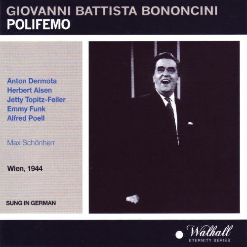 Bononcini / Max Schonherr - Polifemo [CD]