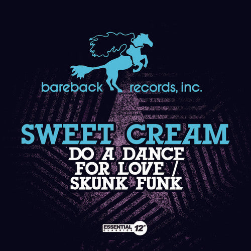 Sweet Cream - Do a Dance for Love / Skunk Funk [CD]