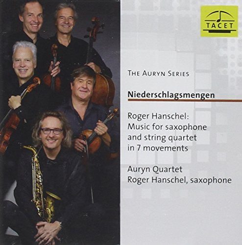 Hanschel / Auryn Qrt / Hanschel - Niederschlagsmengen [CD]