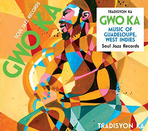 Tradisyon Ka - Soul Jazz Records Presents Gwo Ka: Music From - Vinyl Record