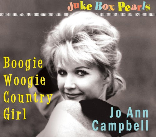 Jo Campbell Ann - Boogie Woogie Country Girl [CD]