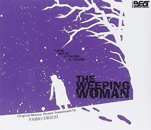 Fabio Frizzi - The Weeping Woman (Original Motion Picture Soundtrack) [CD]