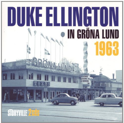 Duke Ellington - In Grona Lund 1963 [Digipak]