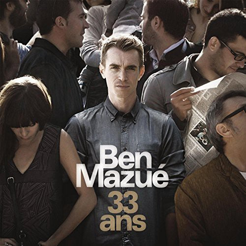 Ben Mazue - 33 Ans [CD]
