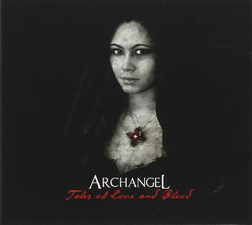 Archangel - Tales of Love & Blood [CD]