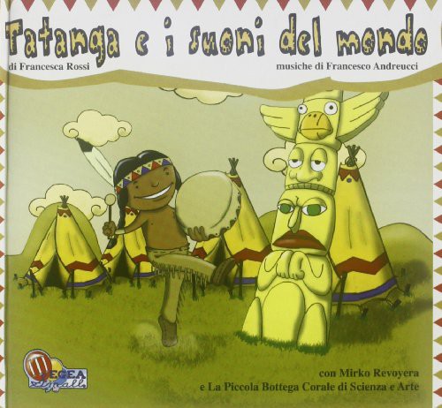 Francesca Rossi - Tatanga E I Suoni Del Mondo [CD]