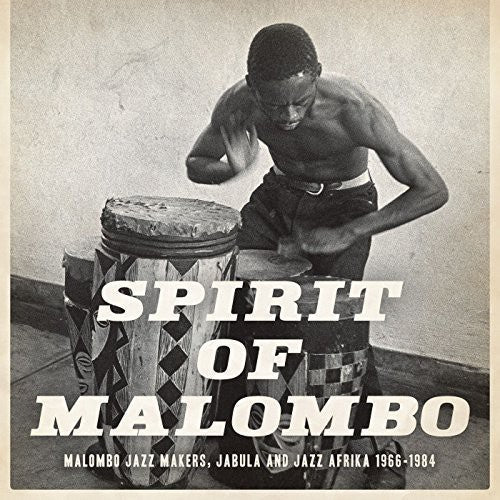 Next Stop Soweto - Spirit Of Malombo - Music CD