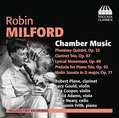 Milford / Plane / Gould / Cooper / Adams / Neary - Chamber Music [CD]