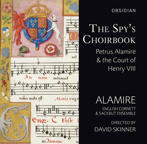 Josquin / La Rue / Mouton / Alamire / Skinner - Spys Choirbook [2 CD]