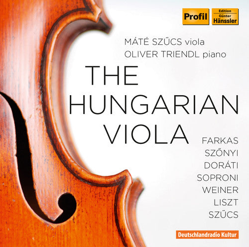 Szonyi / Soproni / Weiner / Szucs / Triendl - Hungarian Viola Music CD