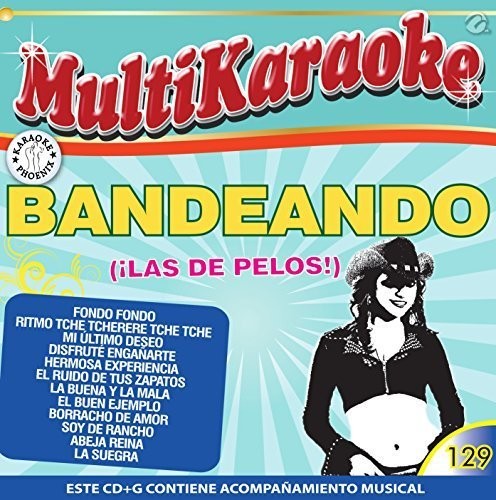 Karaoke Bandeando B Recoditos La Arrolladora - Karaoke: Bandeando B. Recoditos la Arrolladora [CD]