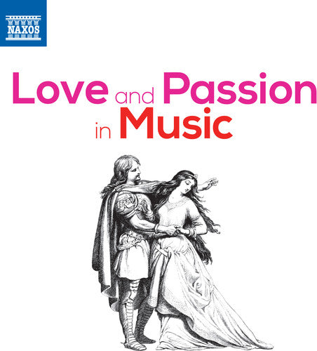 Berlioz / Bizet / Debussy - Love & Passion in Music [CD]