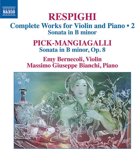 Respighi / Bernecoli / Bianchi - Son in B minor for Violin & Piano-Pick-Mangiagalli [CD]