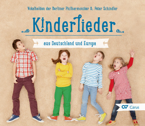 Schindler / Berlin Phil Vokalhelden - Kinderlieder Aus Deutschland Und Europa [CD]