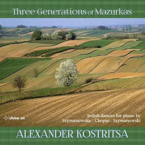 Szymanowski / Chopin - Three Generations of Mazurkas [CD]