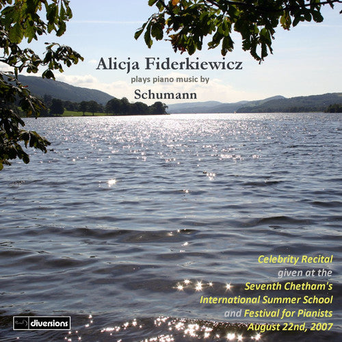 Schumann / Fiderkiewicz - Alicja Fiderkiewicz Celebrity Recital [CD]