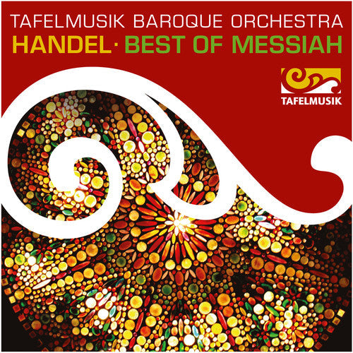 Handel / Tafelmusik Chamber Choir - Best of Messiah [CD]