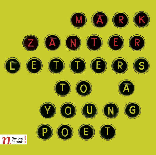 Zanter / Dikener / Alves / Ankara University - Letters to a Young Poet [CD]