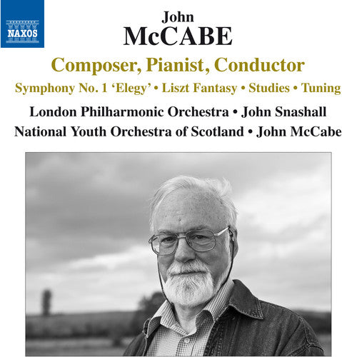 Mccabe / London Philharmonic Orchestra / Snashall - Composer Pianist Conductor [CD]