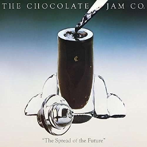 Chocolate Jam Co - Spread of the Future [CD]