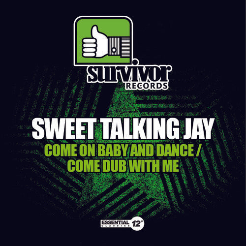 Sweet Talking Jay - Come on Baby & Dance / Come Dub with Me [CD]