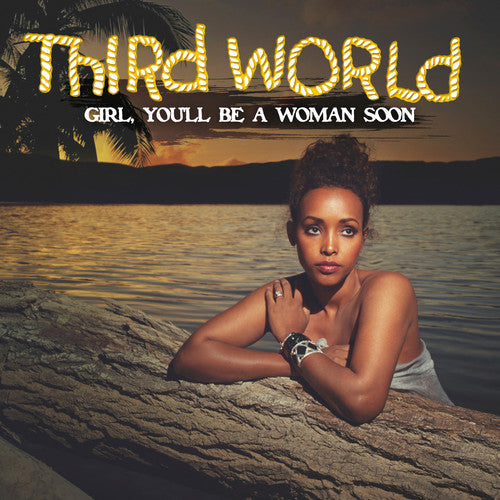 Third World - Girl You'll Be a Woman Soon [CD]