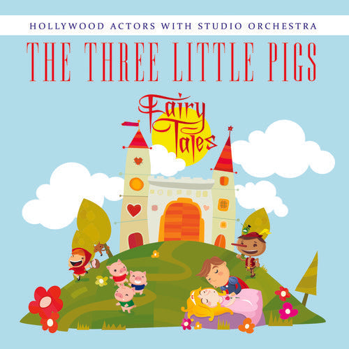 Hollywood Actors - Three Little Pigs [CD]