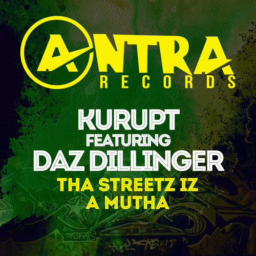 Kurupt - Tha Streetz Iz a Mutha [CD]