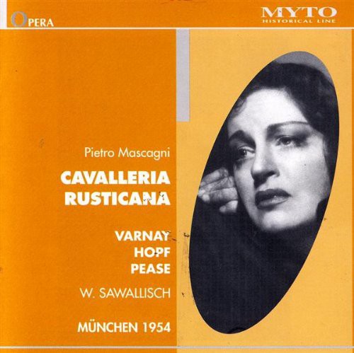 Mascagni / Varnay / Hopf / Pease / Sawallisch - Cavalleria Rusticana [CD]