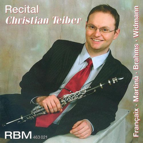 Francaix / Martinu / Brahms / Widman - Recital C. Teiber [CD]