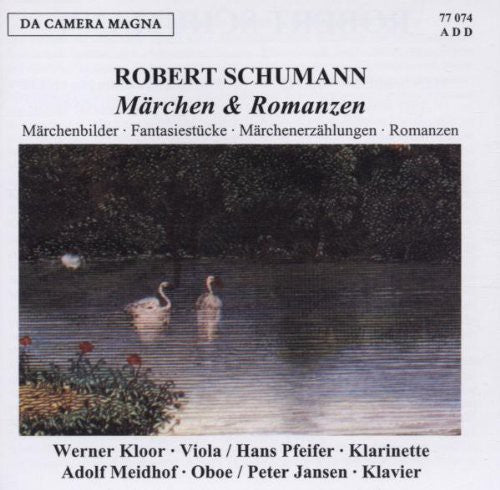 Schumann / Kloor / Pfeifer / Meidhof / Jansen - Marchen Und Romanzen [CD]