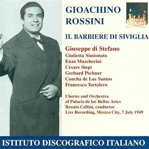GIUSEPPE DI STEFANO - Rossini, G.: The Barber Of Seville [Opera] (1949)