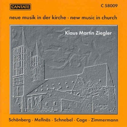 Schoenberg / Mellnas / Schnebel / Cage / Ziegler - New Music in Church [CD]