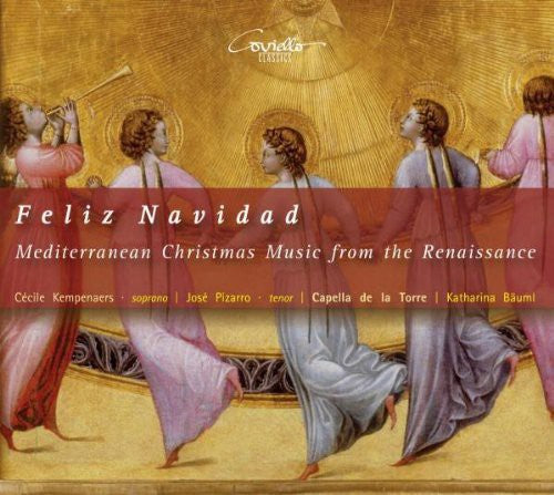 Capella de la Torre - Feliz Navidad: Mediterranean Christmas Music from [CD]