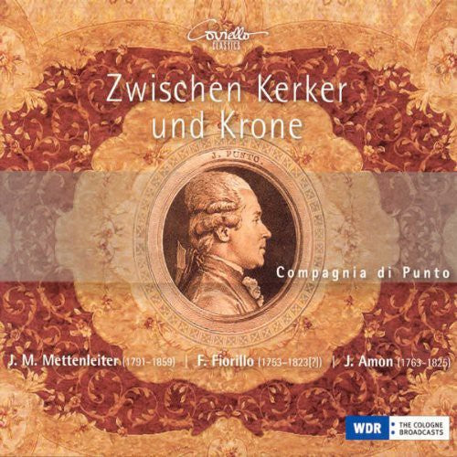Compagnia di Punto - Zwischen Kerker Und Krone [CD]