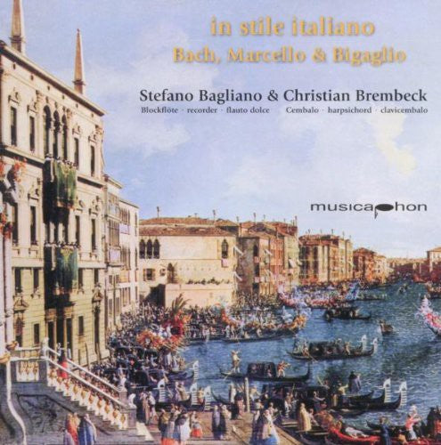 J Bach S / Bagliano / Brembeck - In Stile Italiano [CD]