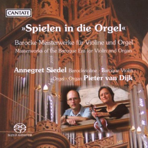 Annegret Siedel - Spielen in Die Orgel - Masterworks of the Baroque [CD]