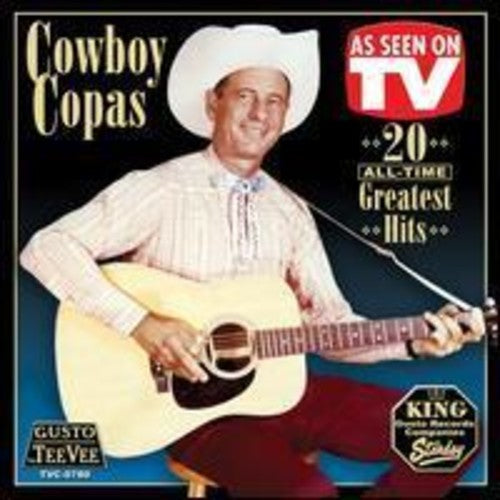 Copas Cowboy - 20 All-Time Greatest Hits [CD]