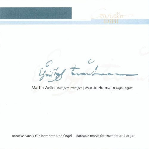 Martin Weller - Barocke Musik Fur Trompete [CD]