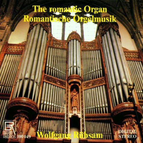 Elgar / Rubsam - Organ Music of the Romanticism [CD]