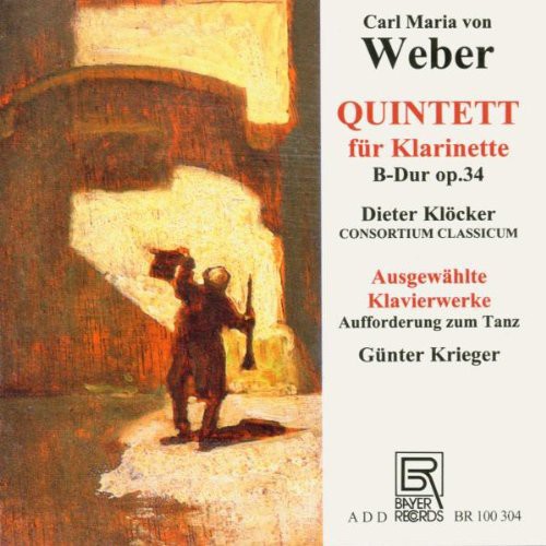 Webercarl / Klocker / Consortium Classic - Quintet for Clarinet Op. 34 [CD]