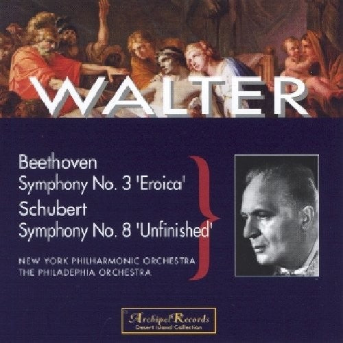 Beethoven / Walter - Sinfonie 3 Schubert 8 [CD]