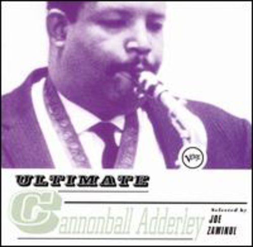 Cannonball Adderley - Ultimate Cannonball Adderley [CD]