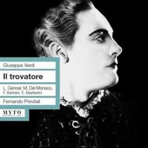 Verdi / Del Monaco - Il Trovatore: Gencer-Del Monac [2 CD]