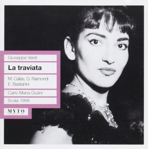 Verdi / Callas - La Traviata: Callas-Raimondi [CD]
