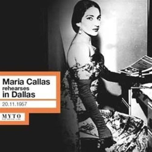 Callas / Callas - Maria Callas Rehearses [CD]