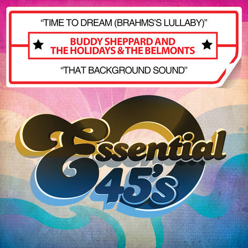 Buddy Sheppard - Time To Dream (Brahms's Lullaby) / That Background Sound [Digital 45]