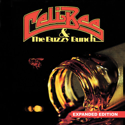 Celi Bee - Celi Bee & The Buzzy Bunch (Expanded Edition) [Digitally Remastered]