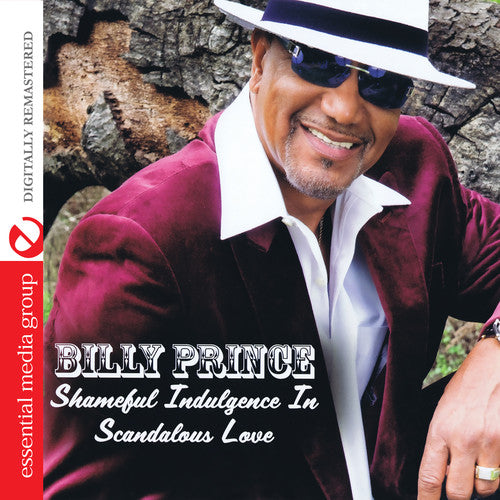 Billy Prince - Shameful Indulgence in Scandalous Love [CD]