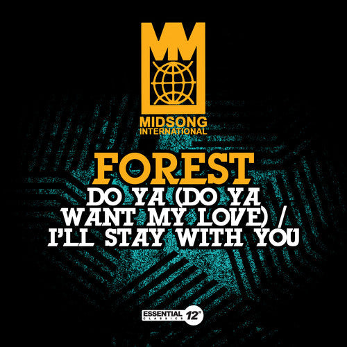 Forest - Do Ya (Do Ya Want My Love) / I'll Stay with You [CD]